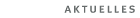 Aktuelles